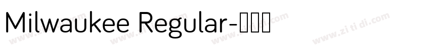 Milwaukee Regular字体转换